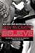 Believe (True Believers, #3)