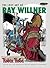 The Lost Art of Ray Willner: The Adventures of Robin Hood