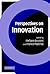 Perspectives on Innovation