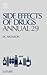 Side Effects of Drugs Annual 29: A Worldwide Yearly Survey of New Data and Trends in Adverse Drug Reactions