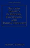 Self and Identity in Modern Psychology and Indian Thought by Anand Paranjpe