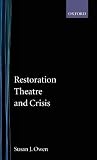 Restoration Theatre and Crisis