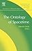 Ontology of Spacetime, The: Philosophy and Foundations of Physics, Volume 1.