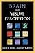 Brain and Visual Perception: The Story of a 25-Year Collaboration