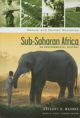 Sub-Saharan Africa: An Environmental History
