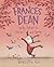 Frances Dean Who Loved to D...
