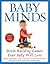 Baby Minds: Brain-Building ...