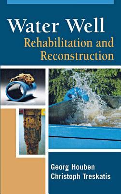 Water Well Rehabilitation and Reconstruction