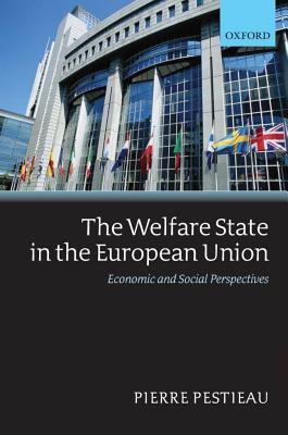 Welfare State in the European Union: Economic and Social Perspectives (ebook)