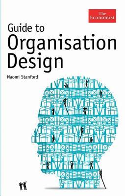 Guide to Organisation Design