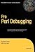 Pro Perl Debugging