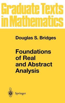 Foundations of Real and Abstract Analysis