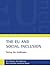 The Eu and Social Inclusion: Facing the Challenges