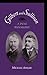 Gilbert and Sullivan: A Dual Biography