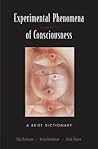 Experimental Phenomena of Consciousness: A Brief Dictionary