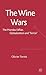 Wine Wars: The Mondavi Affair, Globalisation and "Terroir"
