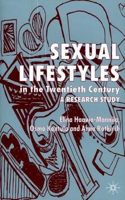 Sexual Life-Style in the Twentieth Century: A Research Study (ebook)