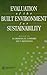 Evaluation of the Built Environment for Sustainability