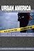 Urban America and Its Police by Judson L. Jeffries
