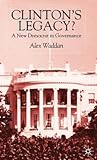 Clinton's Legacy: A New Democrat in Governance