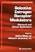 Selective Estrogen Receptor...