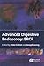 Advanced Digestive Endoscopy