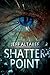 Shatter Point