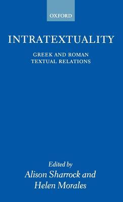 Intratextuality: Greek and Roman Textual Relations (ebook)