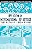 Religion in International Relations: The Return from Exile
