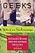 Geeks Who Can Schmooze by W.E. Kidd