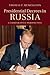 Presidential Decrees in Russia by Thomas F. Remington