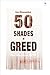 50 Shades of Greed by Ivor Blumenthal