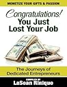 Congratulations! You Just Lost Your J.O.B by Lasean Rinique