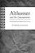 Althusser and His Contemporaries: Philosophy's Perpetual War