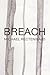 Breach: Collected Poems