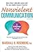 Nonviolent Communication: A Language of Life : Life-Changing Tools for Healthy Relationships.