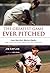 Greatest Game Ever Pitched: Juan Marichal, Warren Spahn and the Pitching Duel of the Century