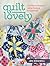 Quilt Lovely by Jen Kingwell