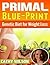 Primal Blue-Print: Genetic Diet for Weight Loss