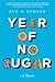 Year of No Sugar