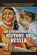 An Environmental History of Russia