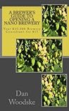 A Brewer's Guide to Opening a Nano Brewery