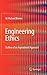 Engineering Ethics: Outline of an Aspirational Approach