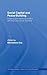 Social Capital and Peace-Building: Creating and Resolving Conflict with Trust and Social Networks. Routledge Studies in Peace and Conflict Resolution.
