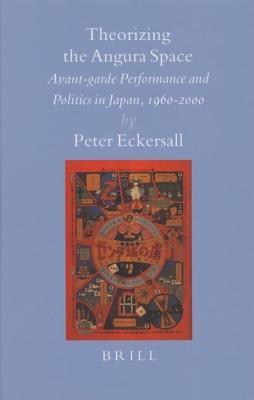Theorizing the Angura Space by Peter Eckersall