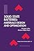 Solid State Batteries: Materials Design and Optimization: Materials Design And Optimization (The Springer International Series In Engineering And Computer Science)