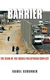 Barrier: The Seam of the Israeli-Palestine Conflict