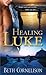 Healing Luke