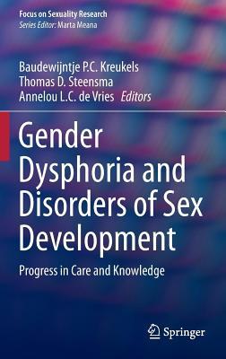 Gender Dysphoria and Disorders of Sex Development: Progress in Care and Knowledge (ebook)