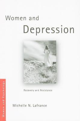 Women and Depression: Recovery and Resistance (ebook)